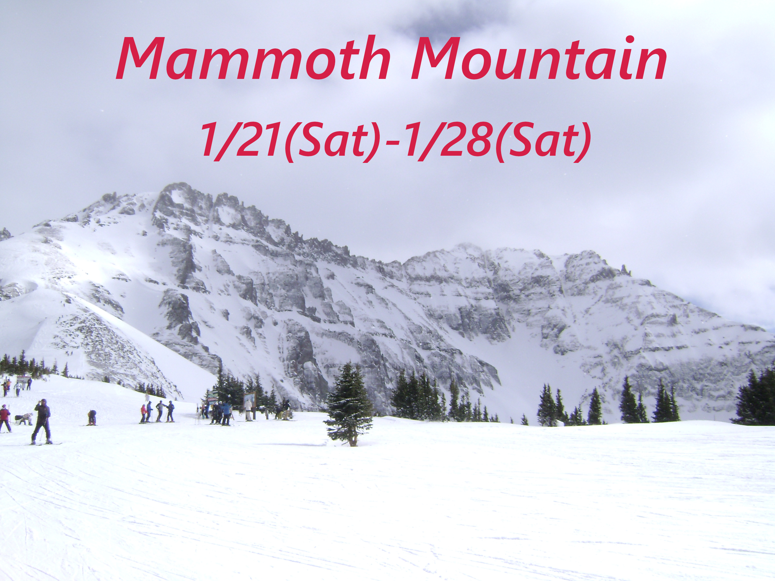 Mammoth, CA 2023 trip